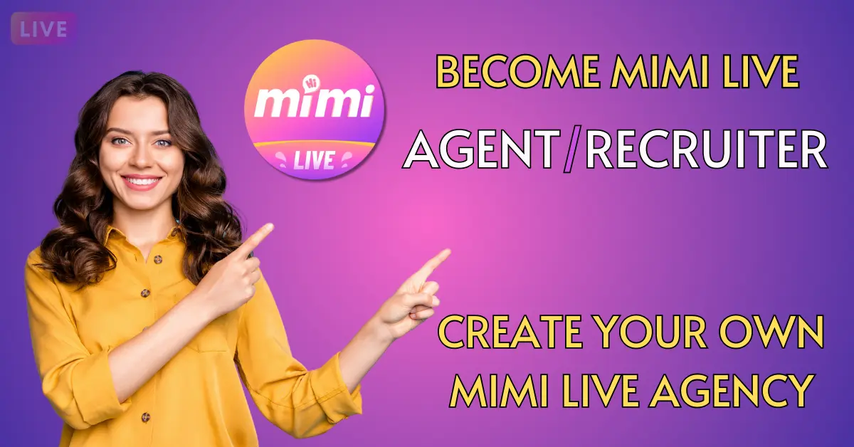 mimi-live-agency registration